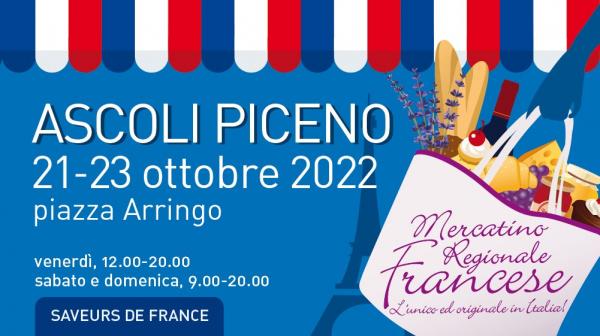 Nuovo appuntamento con il Mercatino Regionale Francese in arrivo a Ascoli Piceno in Piazza Arringo da Venerdì 21 a Domenica 23 Ottobre 2022.  Ad aspettarvi trov